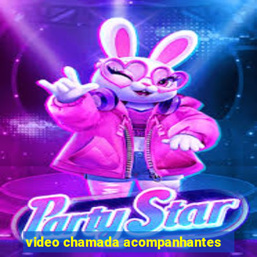 video chamada acompanhantes